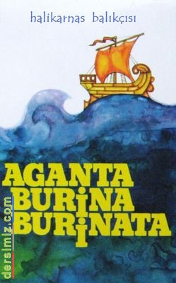 Aganta! Burina! Burinata! Romanı